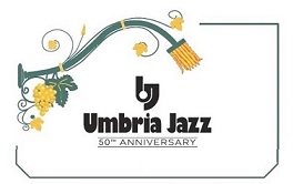 UMBRIA JAZZ 50th ANNIVERSARY